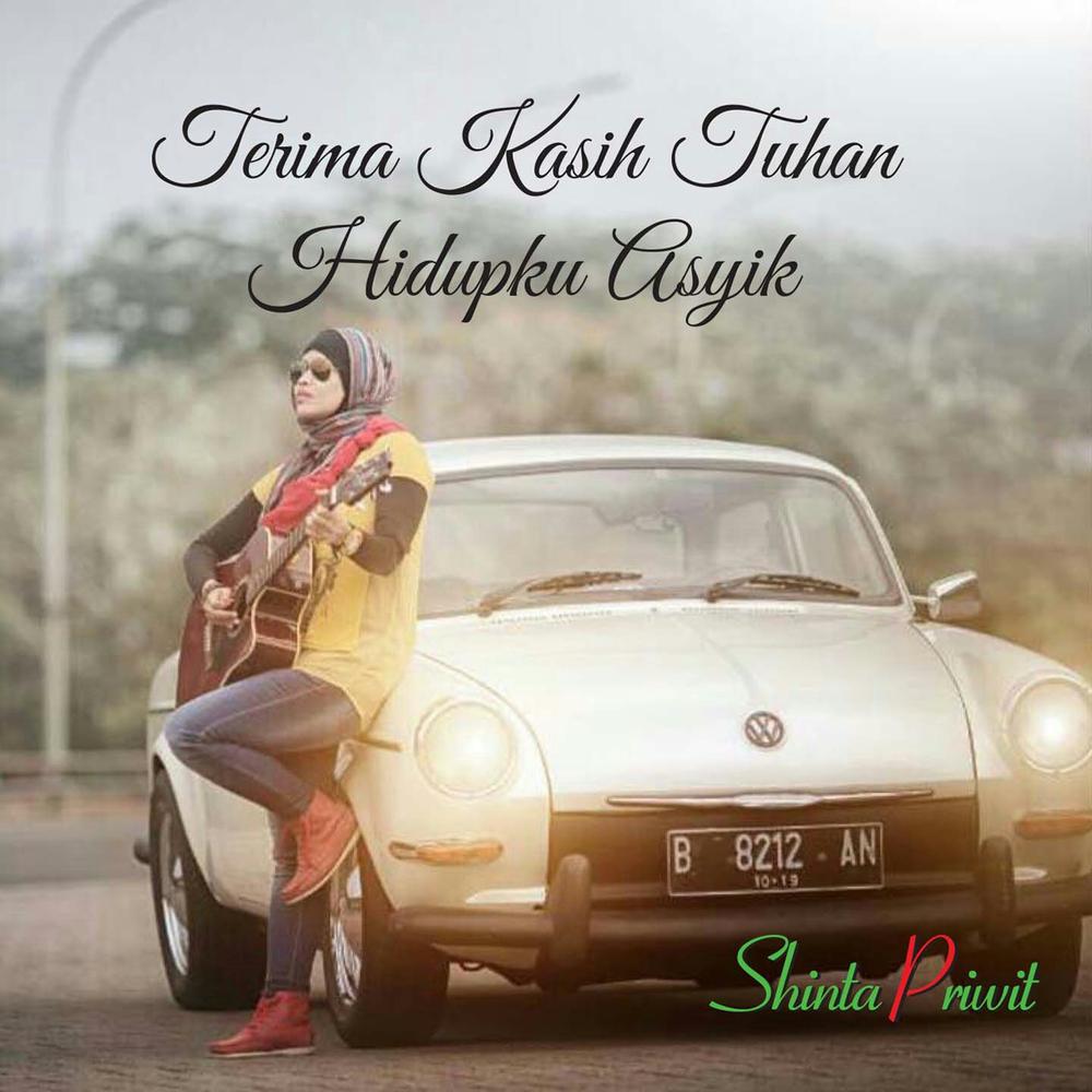 Terima Kasih Tuhan Hidupku Asyik