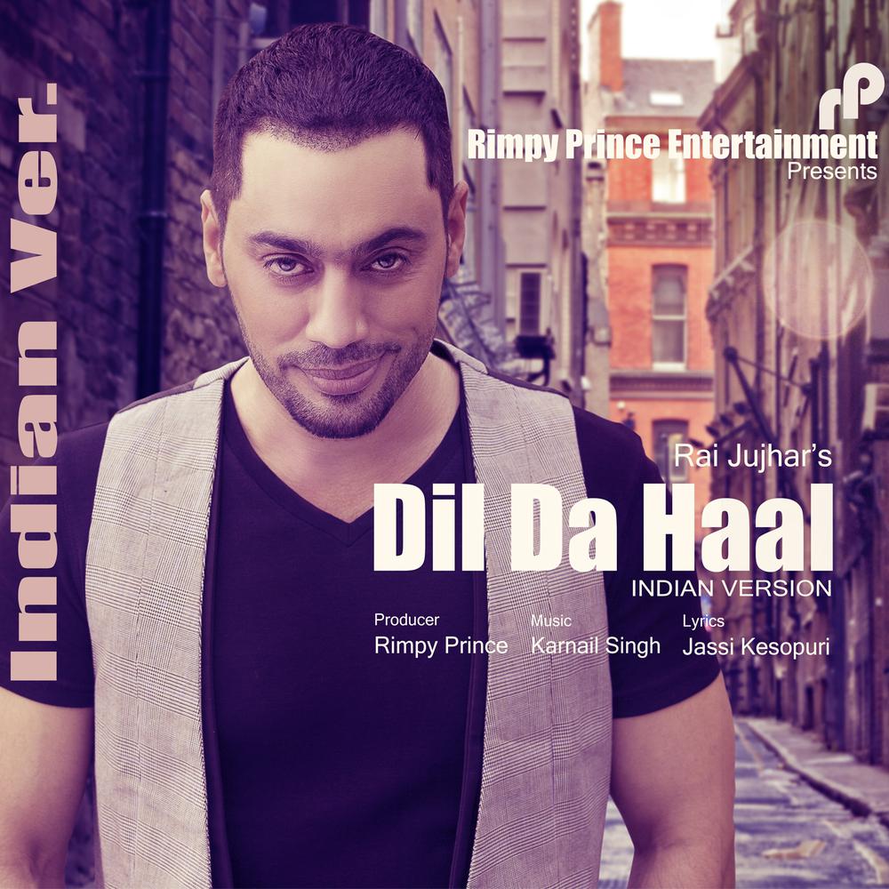 Dil Da Haal (Indian Version)