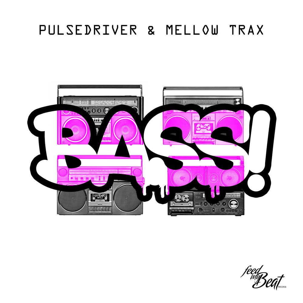 Bass! (Oldschool Mix)