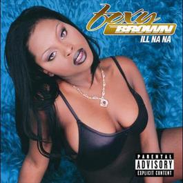 Ill Na Na 2000 Foxy Brown Ill Na Na 2000 Foxy Brown