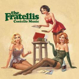 Costello Music 2006 The Fratellis Costello Music 2006 The Fratellis
