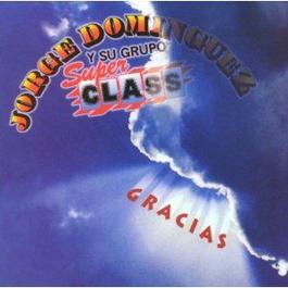 Una historia de amor 2002 Jorge Dominguez y su Grupo Sup Class Una historia de amor 2002 Jorge Dominguez y su Grupo Sup Class