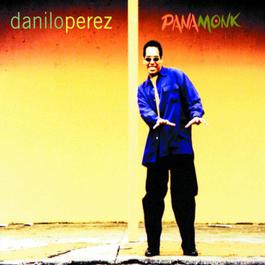 Panamonk 1996 Danilo Perez Panamonk 1996 Danilo Perez