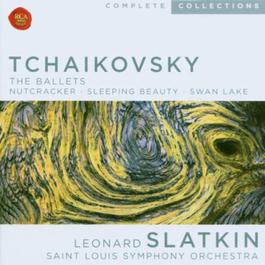 Tchaikovsky: The Ballets 2003 Saint Louis Symphony Orchestra; Leonard Slatkin Tchaikovsky: The Ballets 2003 Saint Louis Symphony Orchestra; Leonard Slatkin