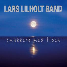 Smukkere Med Tiden 2011 Lars Lilholt Band Smukkere Med Tiden 2011 Lars Lilholt Band