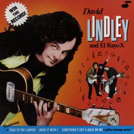 Talk To The Lawyer 1989 David Lindley Talk To The Lawyer 1989 David Lindley
