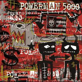 Transform 2003 Powerman 5000 Transform 2003 Powerman 5000