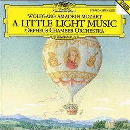 Mozart: "A Little Light Music" 1990 Orpheus Chamber Orchestra Mozart: "A Little Light Music" 1990 Orpheus Chamber Orchestra