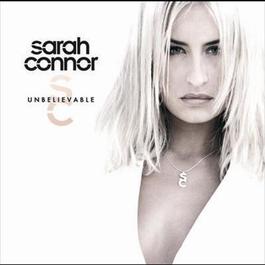 Unbelievable 2007 Sarah Connor Unbelievable 2007 Sarah Connor