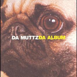 Tonite 2001 Da Muttz Tonite 2001 Da Muttz