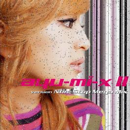 Ayu-mi-x II version Non-Stop Mega Mix 2000 Hamasaki Ayumi Ayu-mi-x II version Non-Stop Mega Mix 2000 Hamasaki Ayumi