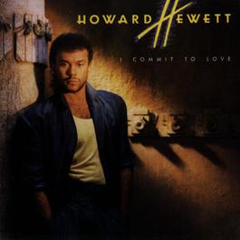 I'm For Real 1986 Howard Hewett I'm For Real 1986 Howard Hewett