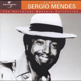 Sergio Mendes - Universal Masters Collection 2001 Sergio Mendes Sergio Mendes - Universal Masters Collection 2001 Sergio Mendes