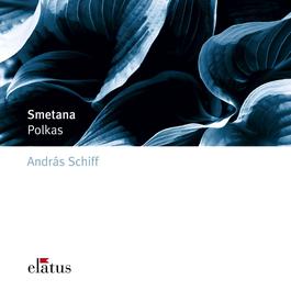 Smetana : Polkas op. 7,8,12 & 13 & Solo Pieces - Elatus 2007 Andras Schiff Smetana : Polkas op. 7,8,12 & 13 & Solo Pieces - Elatus 2007 Andras Schiff