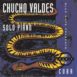 Solo Piano 1993 Chucho Valdés Solo Piano 1993 Chucho Valdés