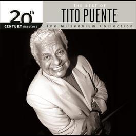 20th Century Master 2009 Tito Puente 20th Century Master 2009 Tito Puente