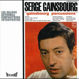 Gainsbourg Percussions 2006 Serge Gainsbourg Gainsbourg Percussions 2006 Serge Gainsbourg