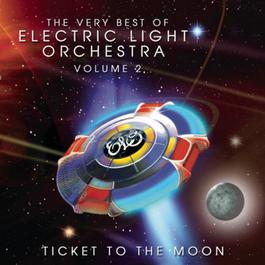 The Very Best Of Electric Light Orchestra, Volume Two 2007 Electric Light Orchestra The Very Best Of Electric Light Orchestra, Volume Two 2007 Electric Light Orchestra