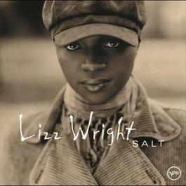 Salt 2003 Lizz Wright Salt 2003 Lizz Wright