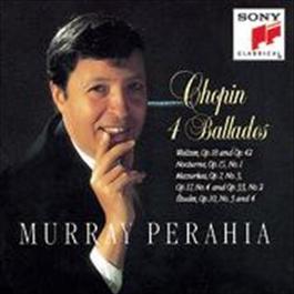 Chopin: Ballades, Waltzes Op. 18 & 42, Nocturne, Op. 15 No. 1; Mazurkas Op. 7 No. 3, Op. 17 No. 4, Op. 33 No. 2, Etudes Op. 10 Nos. 3 & 4 1995 Murray Perahia Chopin: Ballades, Waltzes Op. 18 & 42, Nocturne, Op. 15 No. 1; Mazurkas Op. 7 No. 3, Op. 17 No. 4, Op. 33 No. 2, Etudes Op. 10 Nos. 3 & 4 1995 Murray Perahia