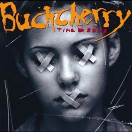 Time Bomb 2009 Buckcherry Time Bomb 2009 Buckcherry