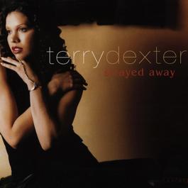 I Try (Album Version) 1999 Terry Dexter I Try (Album Version) 1999 Terry Dexter