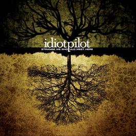 The Violent Tango (Album Version) 2004 Idiot Pilot The Violent Tango (Album Version) 2004 Idiot Pilot