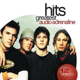 Greatest Hits 2008 Audio Adrenaline Greatest Hits 2008 Audio Adrenaline