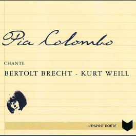 Heritage - Pia Colombo Chante Bertolt Brecht & Kurt Weill - Disc'AZ (1969) 2007 Pia Colombo Heritage - Pia Colombo Chante Bertolt Brecht & Kurt Weill - Disc'AZ (1969) 2007 Pia Colombo