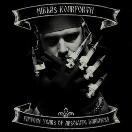Fifteen Years Of Absolute Darkness 2011 Niklas Kvarforth Fifteen Years Of Absolute Darkness 2011 Niklas Kvarforth
