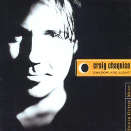 Shadow And Light 2002 Craig Chaquico Shadow And Light 2002 Craig Chaquico