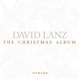 The Christmas Album 1999 David Lanz The Christmas Album 1999 David Lanz