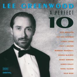A Perfect 10 1991 Lee Greenwood A Perfect 10 1991 Lee Greenwood