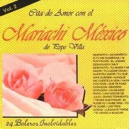 Cita de Amor Con el Mariachi México de Pepe Villa, Vol. 2 2002 Mariachi Mexico de Pepe Villa Cita de Amor Con el Mariachi México de Pepe Villa, Vol. 2 2002 Mariachi Mexico de Pepe Villa