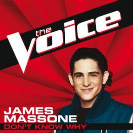 Don’t Know Why 2012 James Massone Don’t Know Why 2012 James Massone