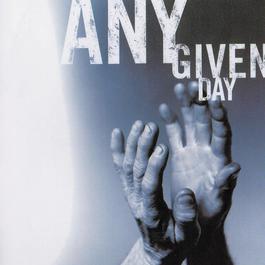 Any Given Day 1999 Various Artists Any Given Day 1999 Various Artists