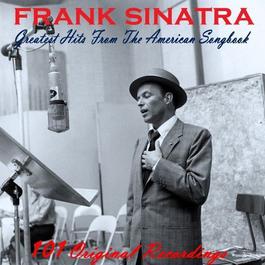 101 Greatest Hits From The American Song 2011 Frank Sinatra 101 Greatest Hits From The American Song 2011 Frank Sinatra