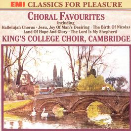 Choral Favourites From King'S College 2003 Cambridge King's College Choir Choral Favourites From King'S College 2003 Cambridge King's College Choir