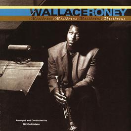 Misterios (Album Version) 1994 Wallace Roney Misterios (Album Version) 1994 Wallace Roney