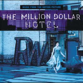 The Million Dollar Hotel 2000 The Million Dollar Hotel The Million Dollar Hotel 2000 The Million Dollar Hotel