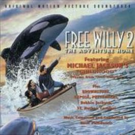 FREE WILLY 2: THE ADVENTURE HOME ORIGINAL MOTION PICTURE SOUNDTRACK 2008 Various Artists FREE WILLY 2: THE ADVENTURE HOME ORIGINAL MOTION PICTURE SOUNDTRACK 2008 Various Artists