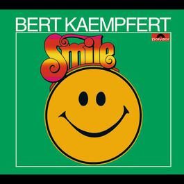 Smile 1979 Bert Kaempfert And His Orchestra Smile 1979 Bert Kaempfert And His Orchestra