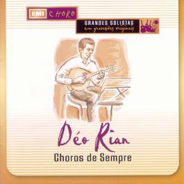 Choros De Sempre 1974 Deo Rian & Seu Bandolim Choros De Sempre 1974 Deo Rian & Seu Bandolim