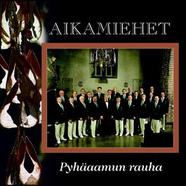 Suomalainen rukous 2004 Aikamiehet Suomalainen rukous 2004 Aikamiehet