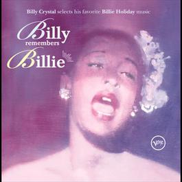 Billy Remembers Billie 2005 Billie Holiday Billy Remembers Billie 2005 Billie Holiday