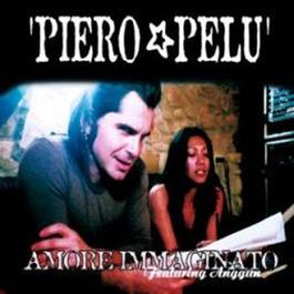 Amore immaginato 2003 Piero Pel Amore immaginato 2003 Piero Pel