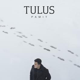 Pamit 2016 Tulus Pamit 2016 Tulus