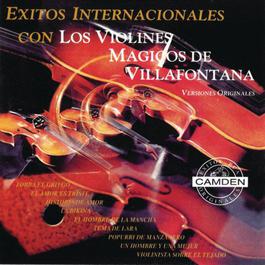 Exitos Internacionales Con Los Violines Magicos De Villafontana - Versiones Originales 1993 Los Violines Magicos De Villafontana Exitos Internacionales Con Los Violines Magicos De Villafontana - Versiones Originales 1993 Los Violines Magicos De Villafontana