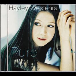 Pure 2004 Hayley Westenra Pure 2004 Hayley Westenra