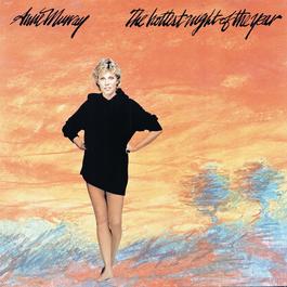 Hottest Night Of The Year 2000 Anne Murray Hottest Night Of The Year 2000 Anne Murray